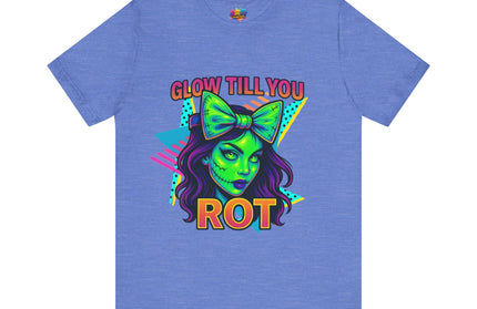Glow Till You Rot Retro 90's Graphics Tee