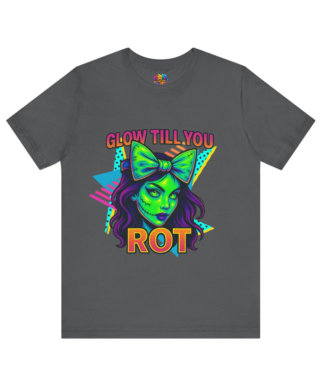 Glow Till You Rot Retro 90's Graphics Tee