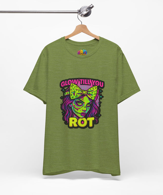 Glow Till You Rot T-Shirt