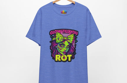 Glow Till You Rot T-Shirt