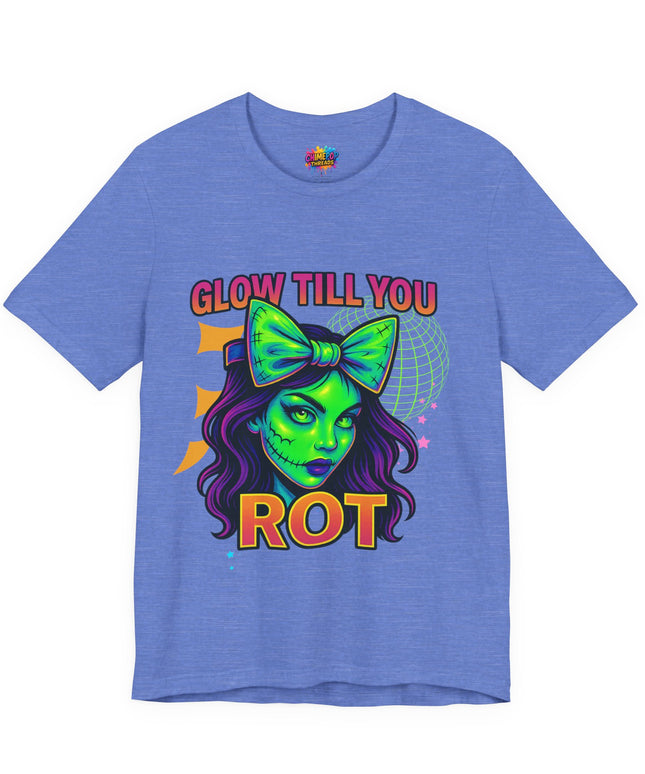 Glow Till You Rot Tee Retro 2.0