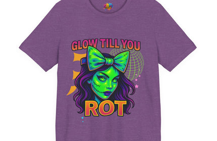 Glow Till You Rot Tee Retro 2.0