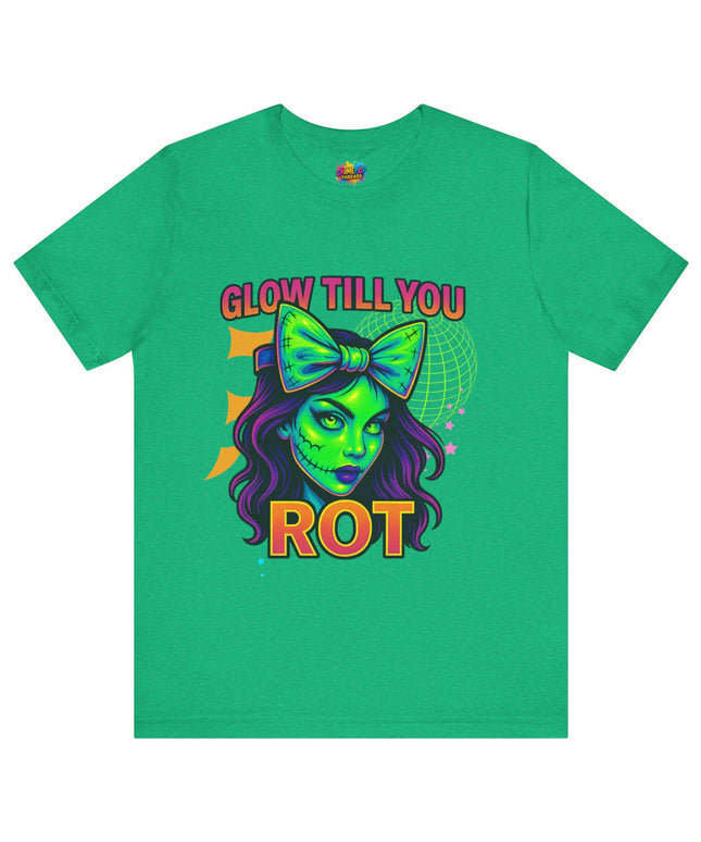 Glow Till You Rot Tee Retro 2.0