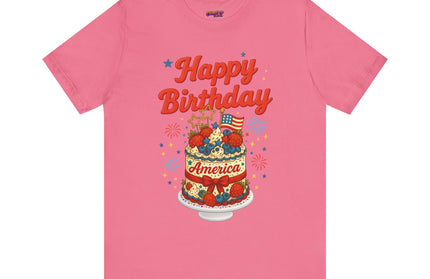 HAPPY BIRTHDAY AMERICA TEE - 4TH OF JULY