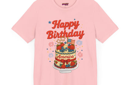HAPPY BIRTHDAY AMERICA TEE - 4TH OF JULY