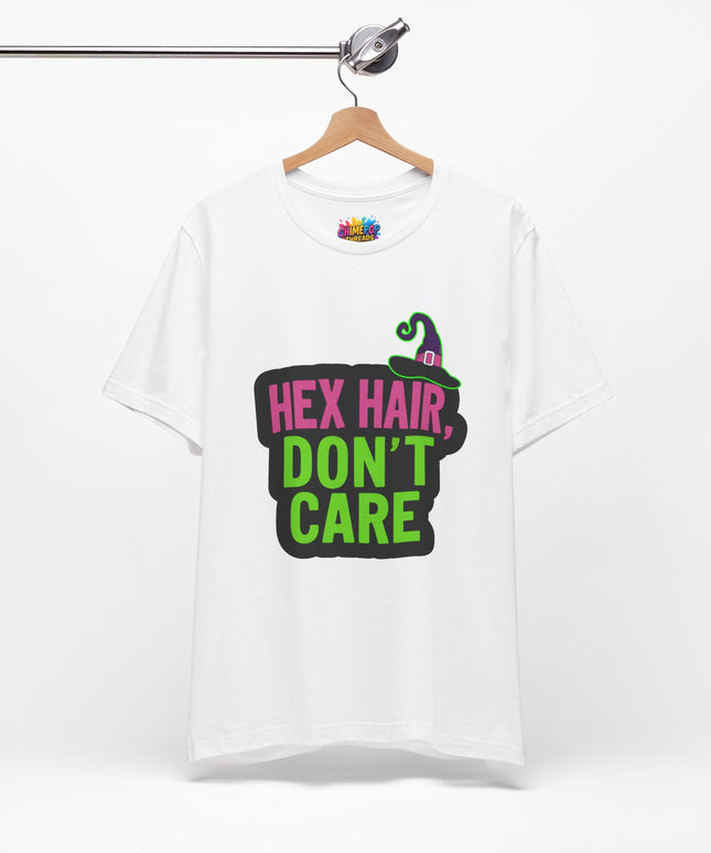 Hex Hair Don't Care Witch Shirt