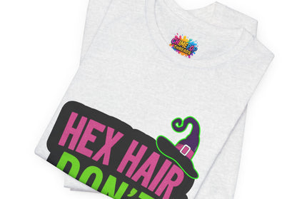 Hex Hair Don't Care Witch Shirt