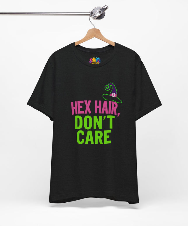Hex Hair Don't Care Witch Shirt