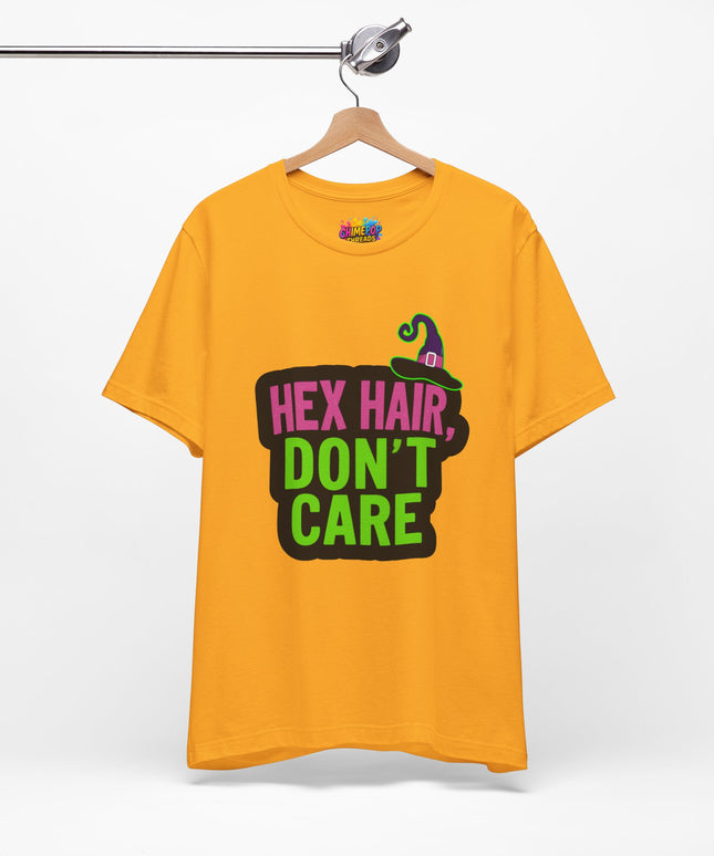 Hex Hair Don't Care Witch Shirt