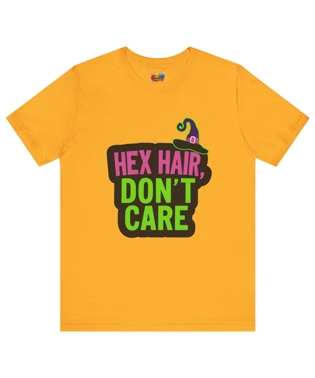 Hex Hair Don't Care Witch Shirt