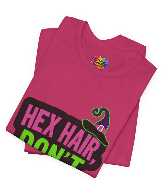 Hex Hair Don't Care Witch Shirt