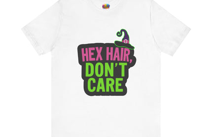 Hex Hair Don't Care Witch Shirt