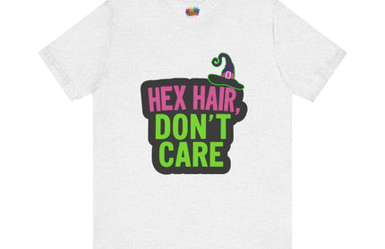 Hex Hair Don't Care Witch Shirt