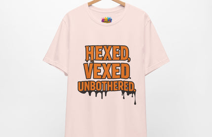 Hexed Vexed Unbothered Classic Tee