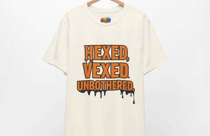 Hexed Vexed Unbothered Classic Tee