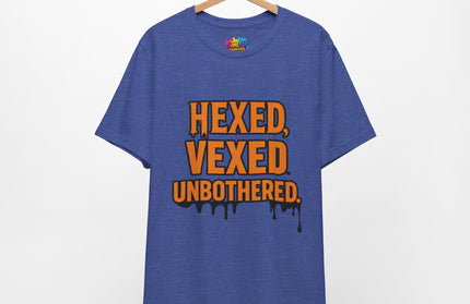 Hexed Vexed Unbothered Classic Tee