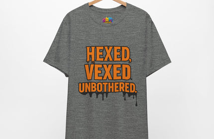 Hexed Vexed Unbothered Classic Tee