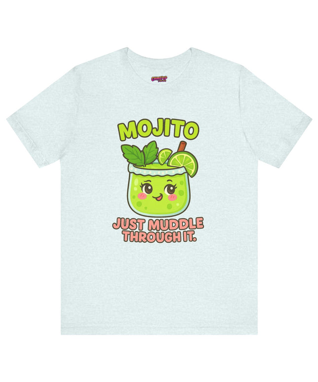 JUST MUDDLE THROUGH IT MOJITO CHIMEPOP ORIGINAL
