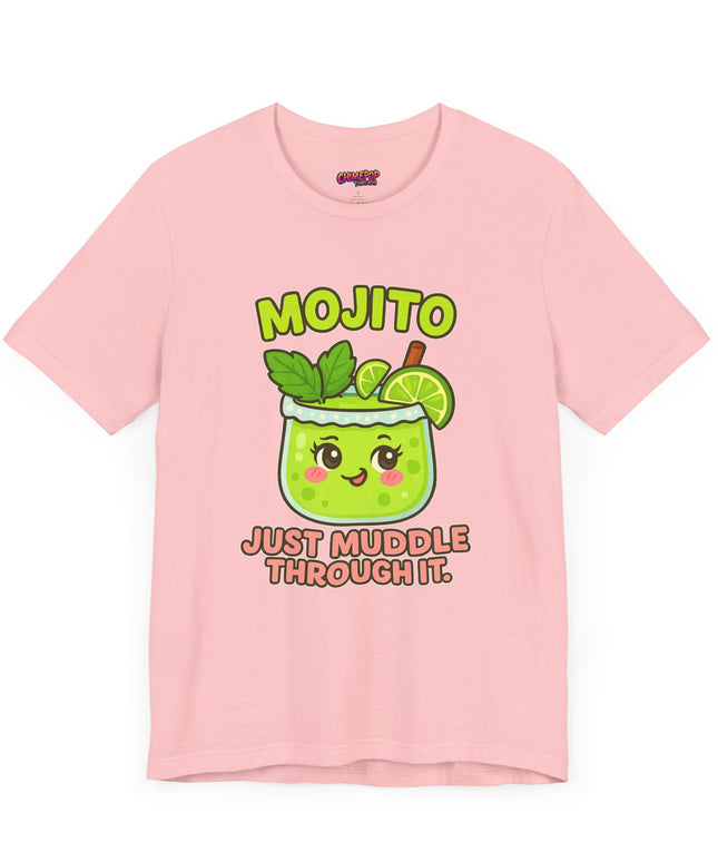 JUST MUDDLE THROUGH IT MOJITO CHIMEPOP ORIGINAL