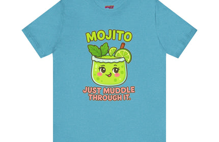 JUST MUDDLE THROUGH IT MOJITO CHIMEPOP ORIGINAL