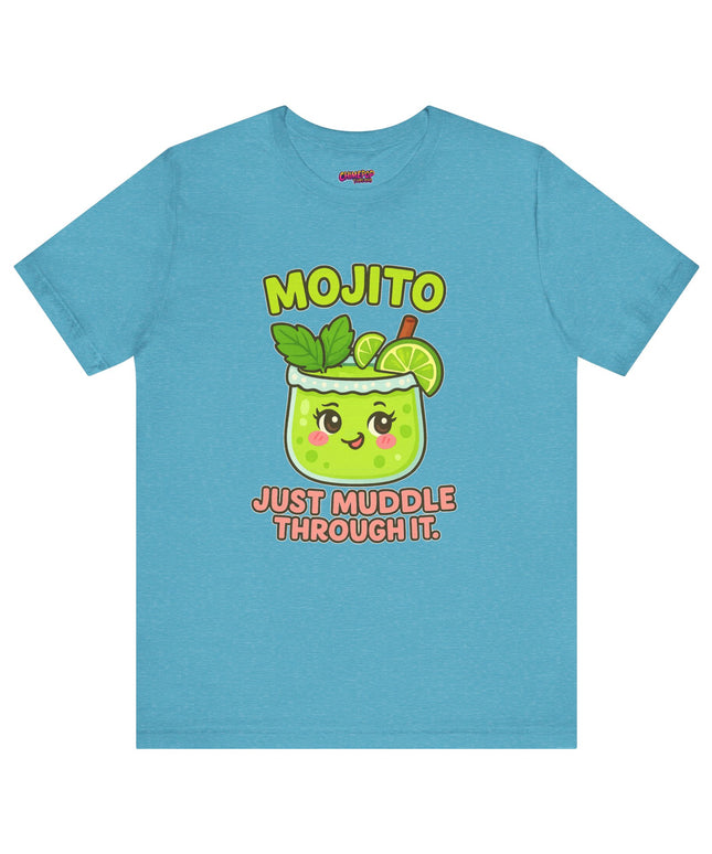 JUST MUDDLE THROUGH IT MOJITO CHIMEPOP ORIGINAL