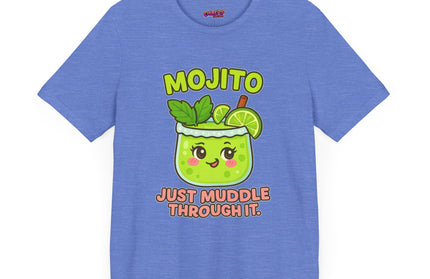 JUST MUDDLE THROUGH IT MOJITO CHIMEPOP ORIGINAL