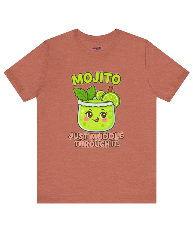JUST MUDDLE THROUGH IT MOJITO CHIMEPOP ORIGINAL