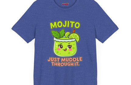 JUST MUDDLE THROUGH IT MOJITO CHIMEPOP ORIGINAL