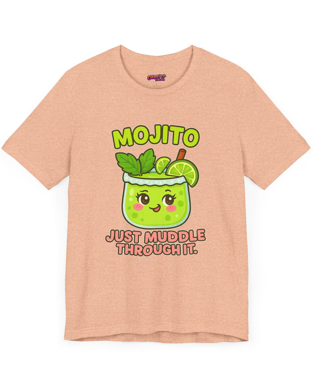 JUST MUDDLE THROUGH IT MOJITO CHIMEPOP ORIGINAL