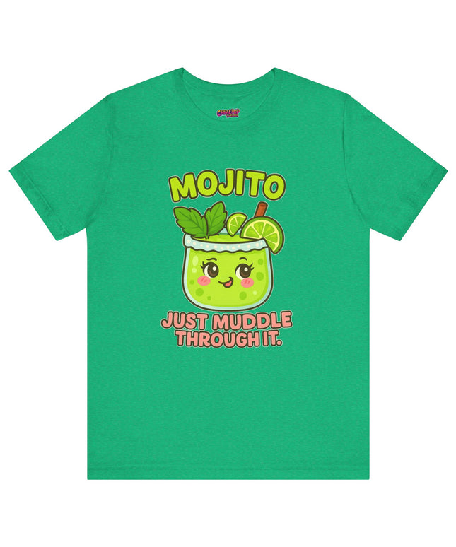 JUST MUDDLE THROUGH IT MOJITO CHIMEPOP ORIGINAL