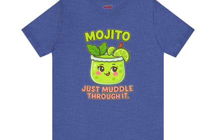 JUST MUDDLE THROUGH IT MOJITO CHIMEPOP ORIGINAL