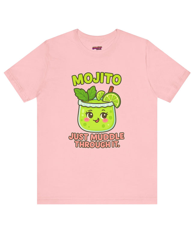JUST MUDDLE THROUGH IT MOJITO CHIMEPOP ORIGINAL