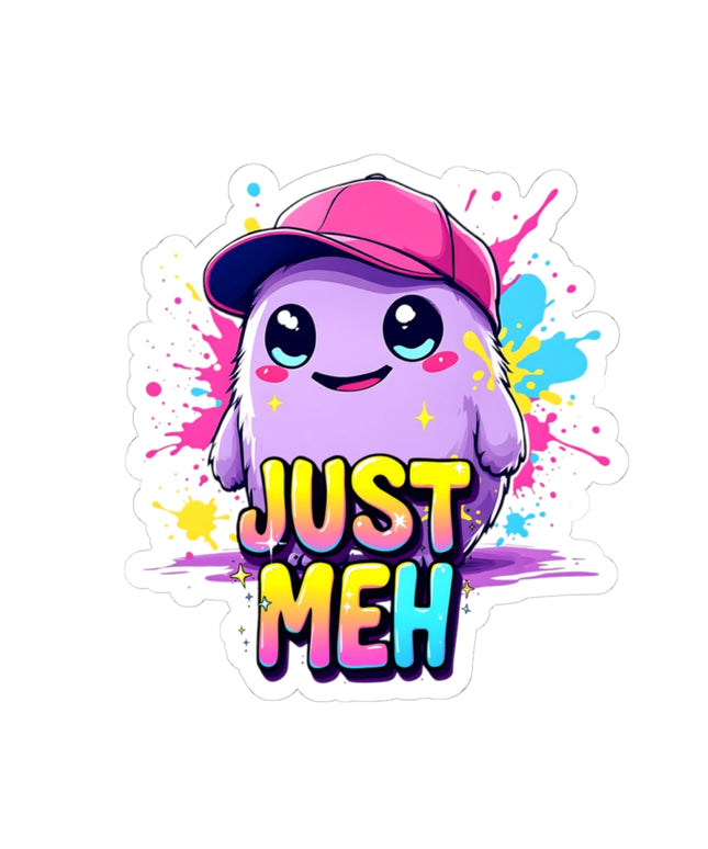 Just Meh On Meh ChimePop Stickers