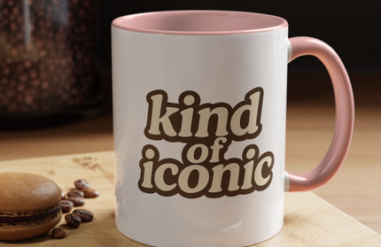 KIND OF ICONIC FUNNY COFFEE MUG
