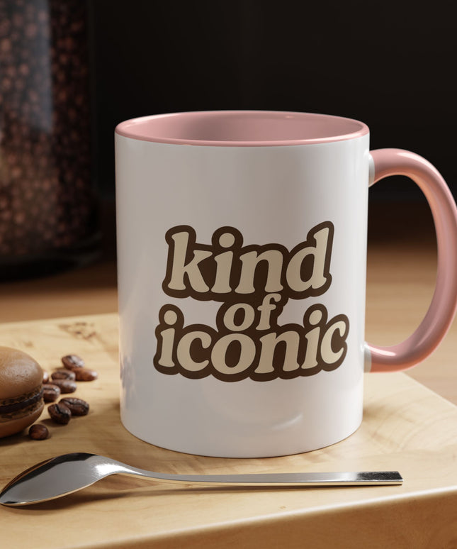 KIND OF ICONIC FUNNY COFFEE MUG
