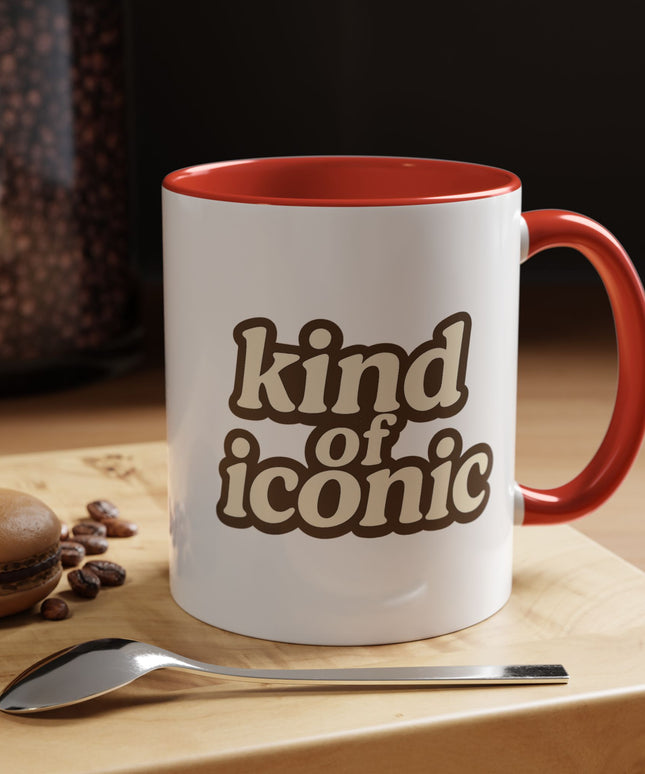 KIND OF ICONIC FUNNY COFFEE MUG