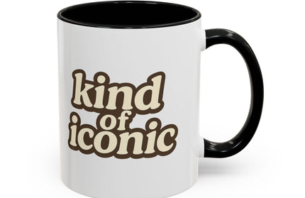 KIND OF ICONIC FUNNY COFFEE MUG