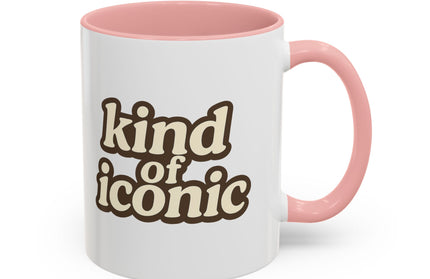 KIND OF ICONIC FUNNY COFFEE MUG