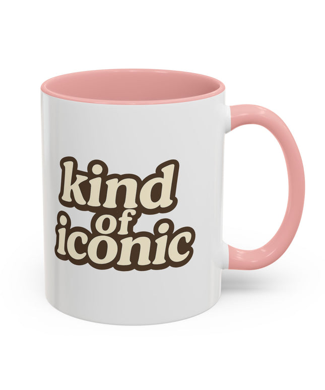KIND OF ICONIC FUNNY COFFEE MUG