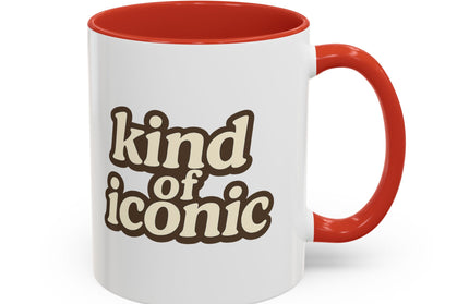 KIND OF ICONIC FUNNY COFFEE MUG