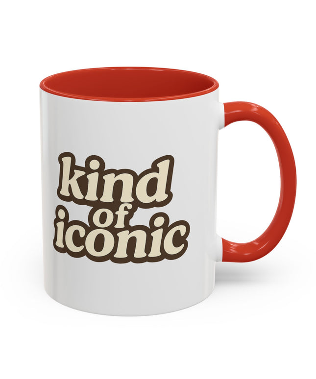 KIND OF ICONIC FUNNY COFFEE MUG