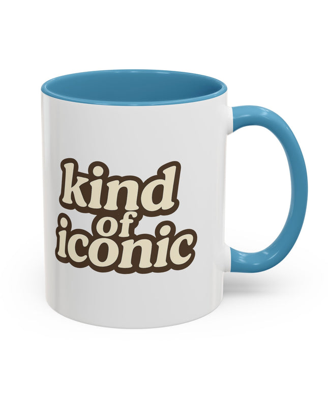 KIND OF ICONIC FUNNY COFFEE MUG