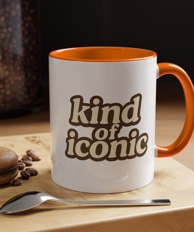 KIND OF ICONIC FUNNY COFFEE MUG