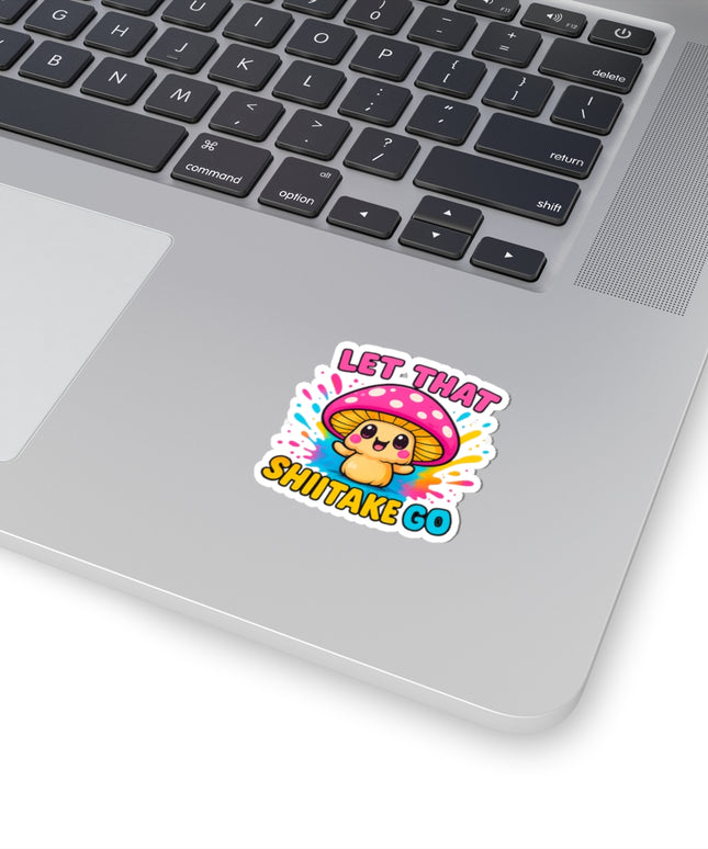 LET THAT SHIITAKE GO CHIMEPOP STICKERS