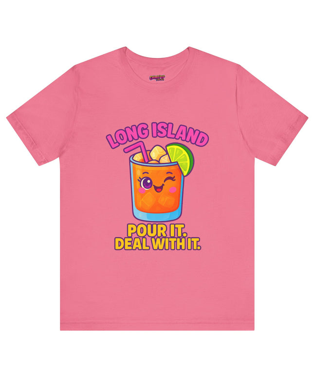 LONG ISLAND POUR IT DEAL WITH IT GRAPHIC TEE
