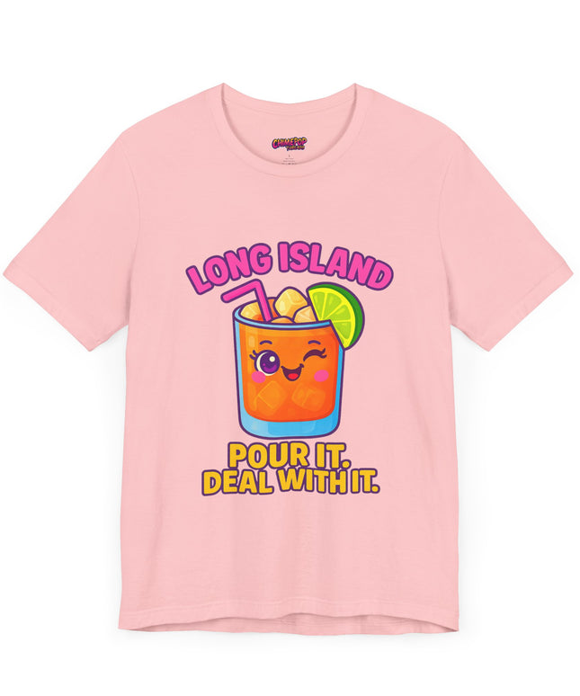 LONG ISLAND POUR IT DEAL WITH IT GRAPHIC TEE