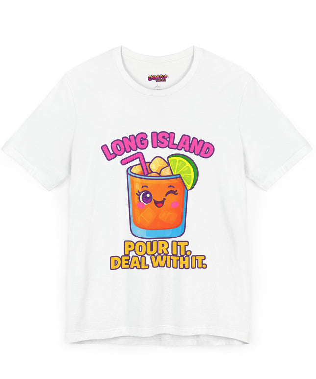 LONG ISLAND POUR IT DEAL WITH IT GRAPHIC TEE
