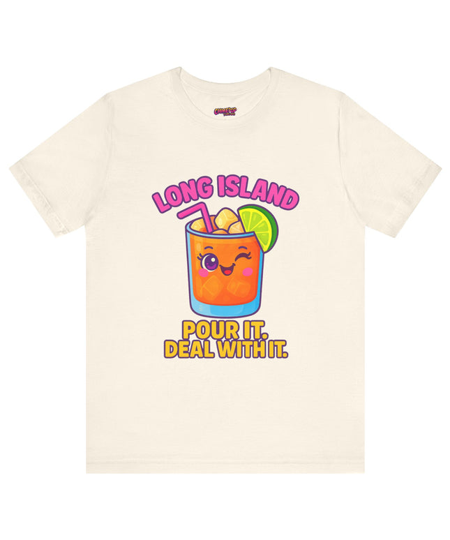 LONG ISLAND POUR IT DEAL WITH IT GRAPHIC TEE
