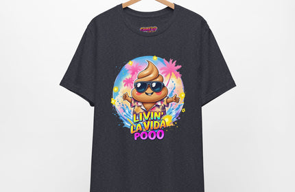 Livin' La Vida Poo T-Shirt