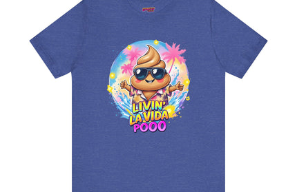 Livin' La Vida Poo T-Shirt